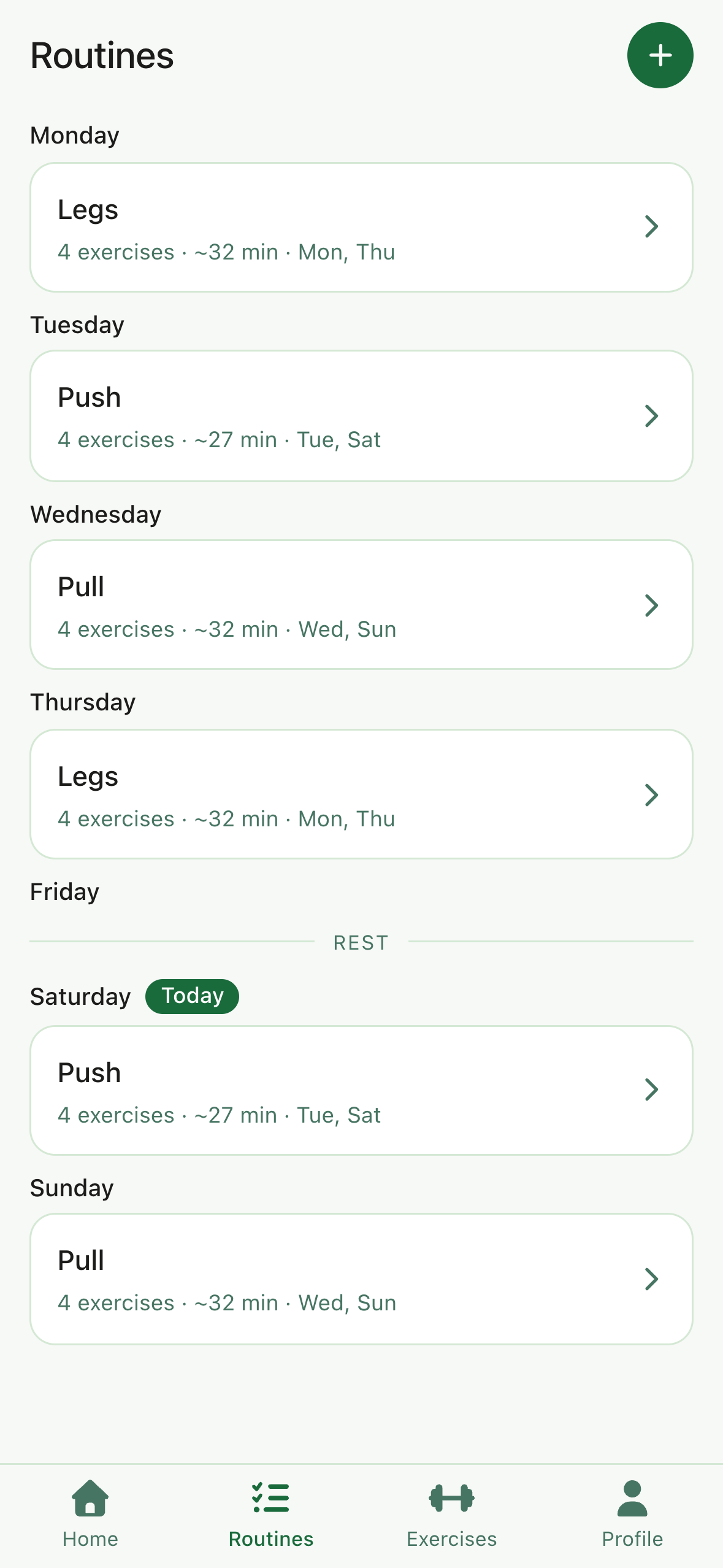 The routines screen: a week of push, pull and legs routines laid out by day, with one rest day and today marked.
